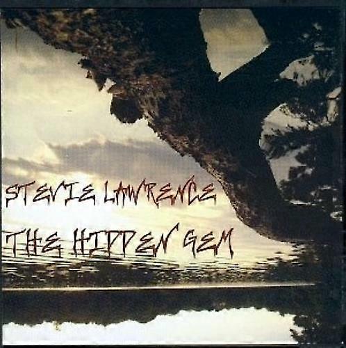 Lawrence Steve The Hidden Gem [UK Import] CD