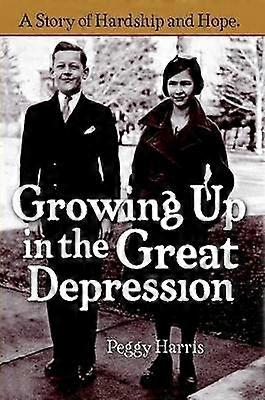 Growing Up in the Great Depression
