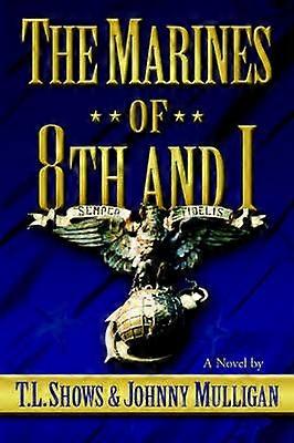 Die Marines des 8. und I.
