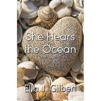 She Hears the Ocean