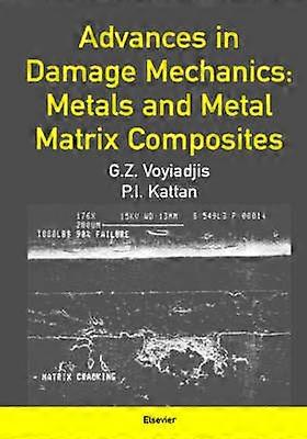 Advances in Damage Mechanics
