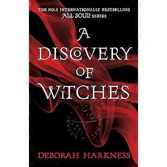 A Discovery of Witches Now a major TV series (All Souls 1)