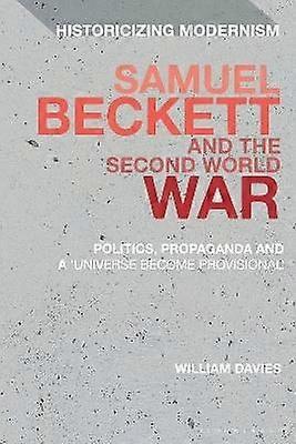 Samuel Beckett and the Second World War