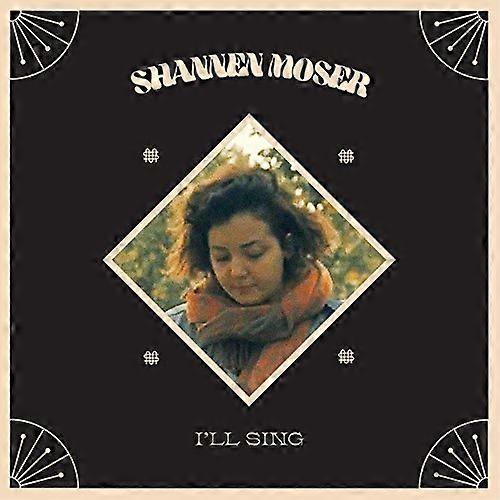Moser,shannon - Ill Sing [CD]
