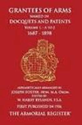 Grantees of Arms Volume 1