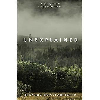 Uforklarlig: Basert på &ampos;world&ampos;s spookiest podcast'