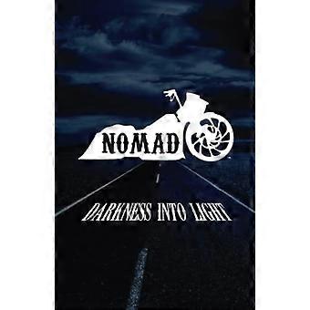 Nomad : Pimeys valoon