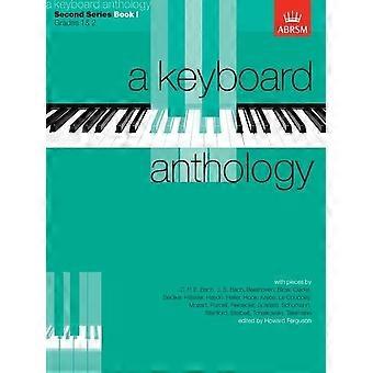 Ein Tastatur-Anthologie, zweite Reihe, Buch I: BK 1 (Tastatur Anthologien (ABRSM))