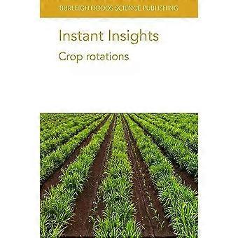 Instant Insights Crop Rotations - Gilbert G. Sigua