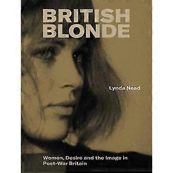 Britische blonde Frauen, Begehren und das Image im Nachkriegs-Großbritannien