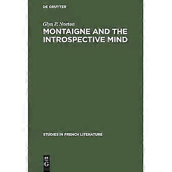 Montaigne und der introspektive Geist