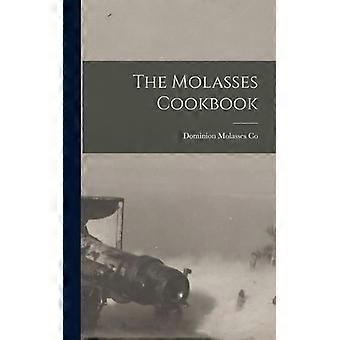 The Molasses Cookbook - Creative Media Partners LLC - Hardcover - English Book - History