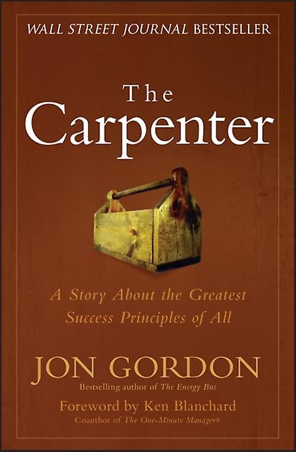 The Carpenter by Jon Gordon Hardback Book