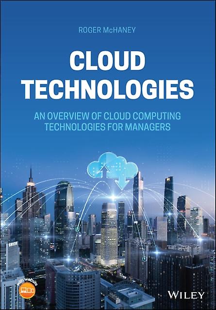 Cloud Technologies by Roger McHaney Paperback Book