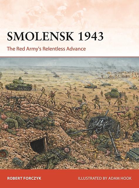 Smolensk 1943 by Robert Forczyk Paperback Book