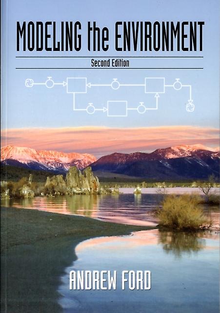 Modeling The Environment Second Edition by Andrew Ford Paperback Book