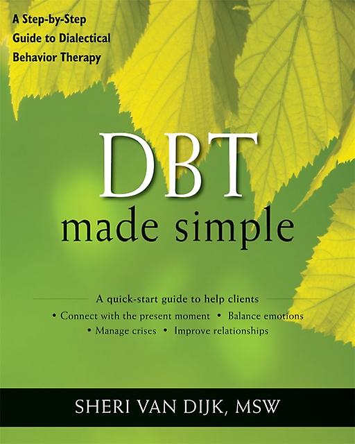 Dbt Made Simple by Sheri van Dijk Paperback Book