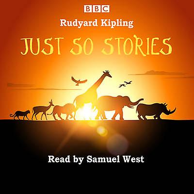 Just So Stories - Rudyard Kipling