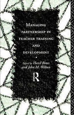 Managing Partnership in Teacher Training and Development