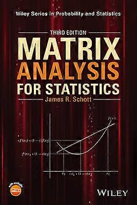Matrix Analysis for Statistics