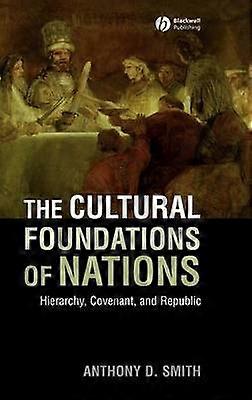 The Cultural Foundations of Nations