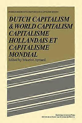 Dutch Capital and World Capitalism