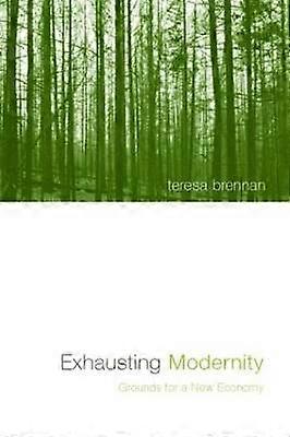 Exhausting Modernity