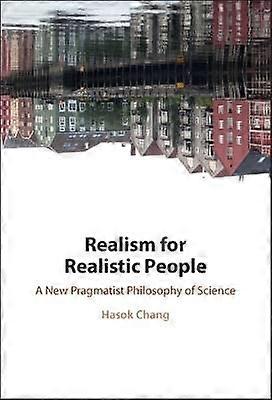 Realism for Realistic People