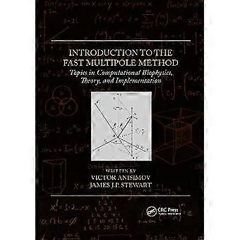 Introduction to the Fast Multipole Method