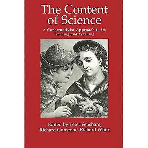 Content Of Science: A Constructivist Approach To Its Teaching And learning
