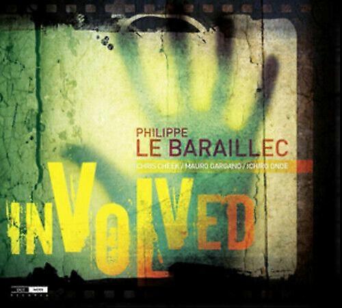 Philippe Le Baraillec Involved CD (2012) NEU