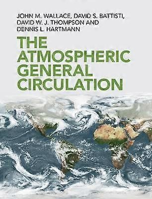 The Atmospheric General Circulation