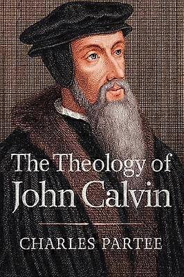 Teologia lui Ioan Calvin