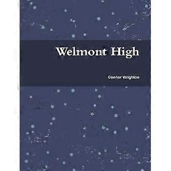 Welmont High