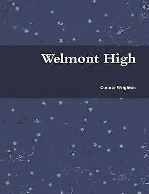 Welmont High