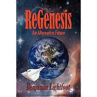 Regenesis