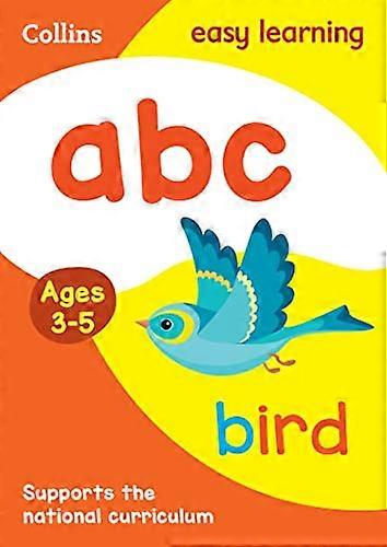 ABC Ages 3 5: Ideal for home learning (Collins Easy Learning Preschool)