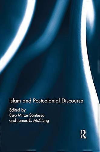 Islam and Postcolonial Discourse: Purity and Hybridity