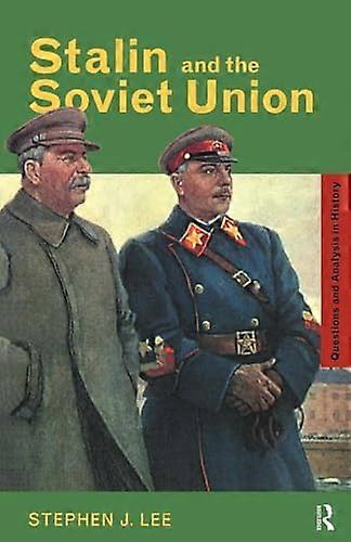 Stalin and the Soviet Union
