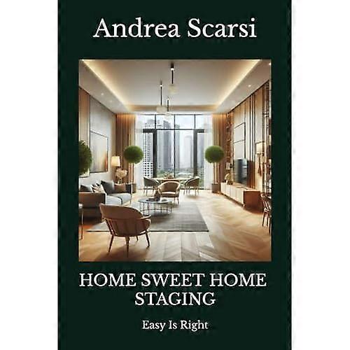 Home Sweet Home Staging : Easy Is Right