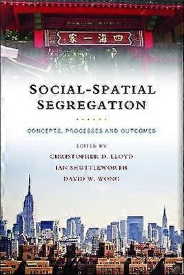 Social-Spatial Segregation