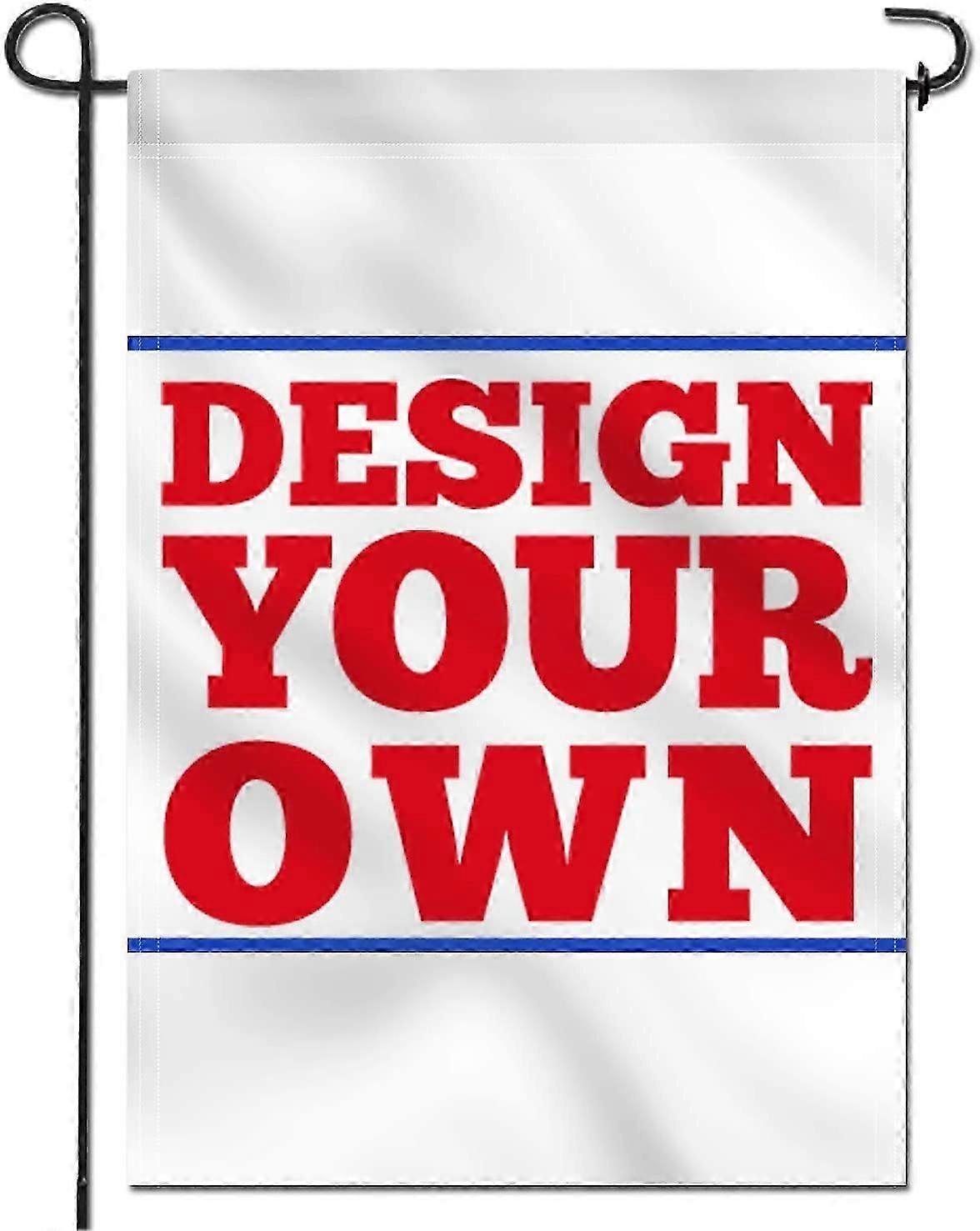 Double Sided Custom Garden Flag Decorative 30x45 CM Artwork Polyester Print Your Own Logo/Design/Words - Weather Resistant