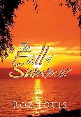 Der Herbst des Sommers