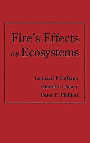 Fire Effects on Ecosystems