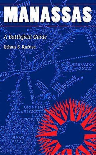 Manassas : Guide du champ de bataille