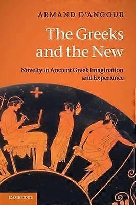 The Greeks and the New