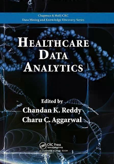 Healthcare Data Analytics - Taylor & Francis Ltd