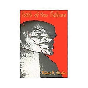 Faith of our fathers