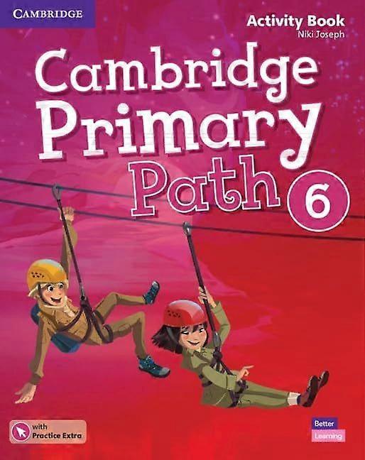 Cambridge primary path level 6 activity book with practice extra