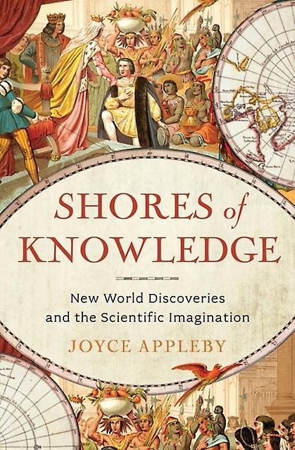 Shores Of Knowledge by Joyce UCLA Appleby Paperback Book